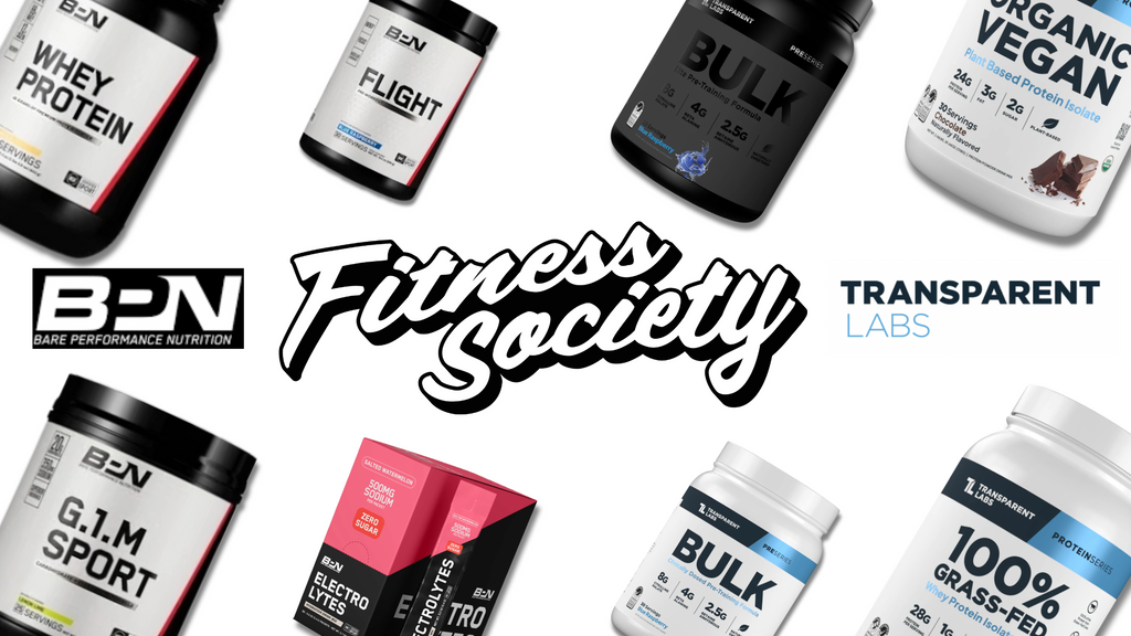 BPN Supplements & Transparent Labs at Fitness Society