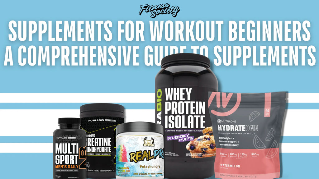 Supplements for Workout Beginners: A Comprehensive Guide