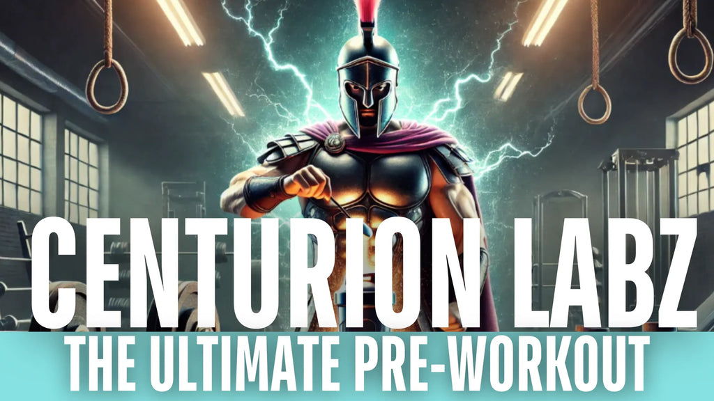 Centurion Labz Pre-Workout Breakdown:Feel the power of the gods!