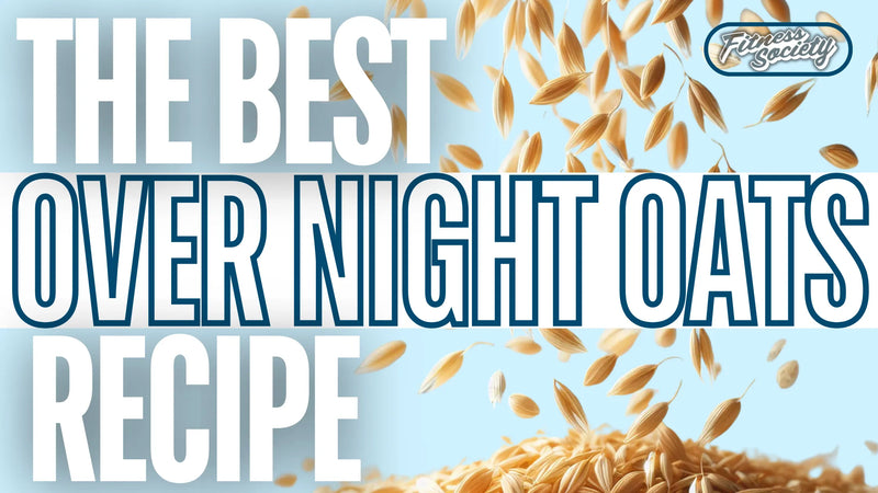 The Best High-Protein Overnight Oats Recipe