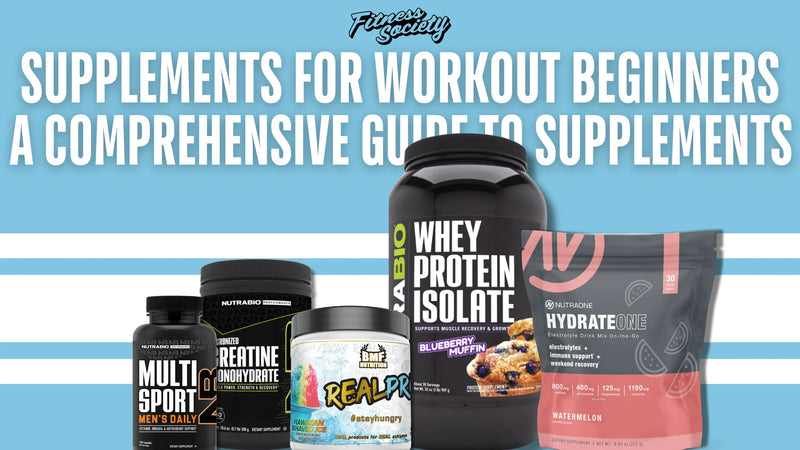 Supplements for Workout Beginners: A Comprehensive Guide